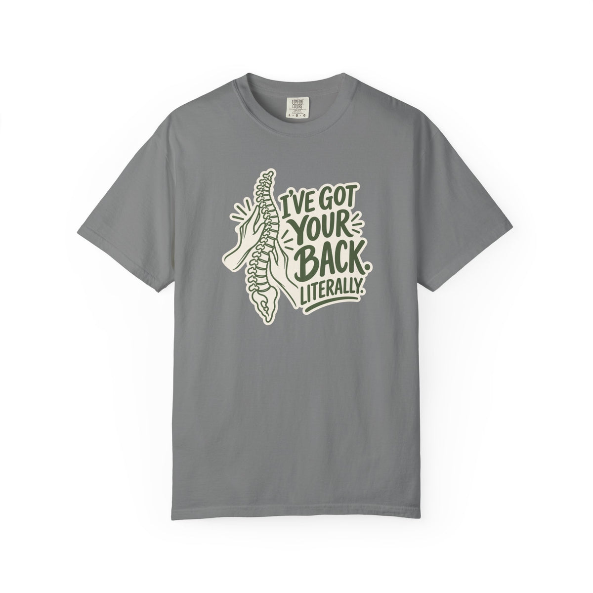 I've Got Your Back Literally Shirt in Grey