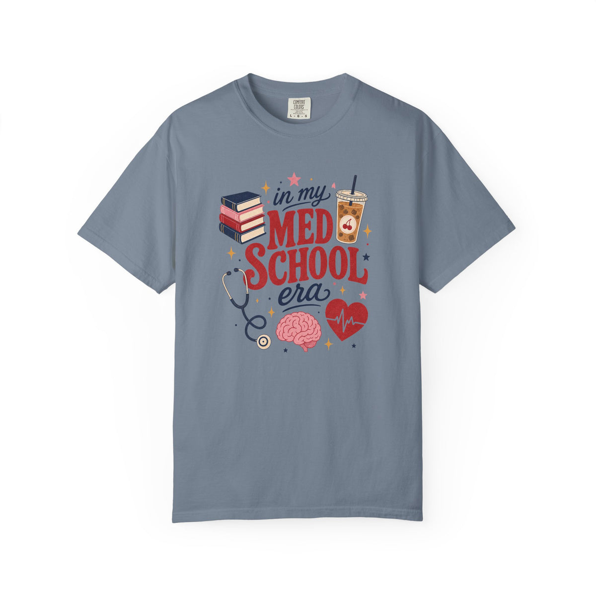 In My Med School Era Comfort Colors 1717 tee in Blue Jean