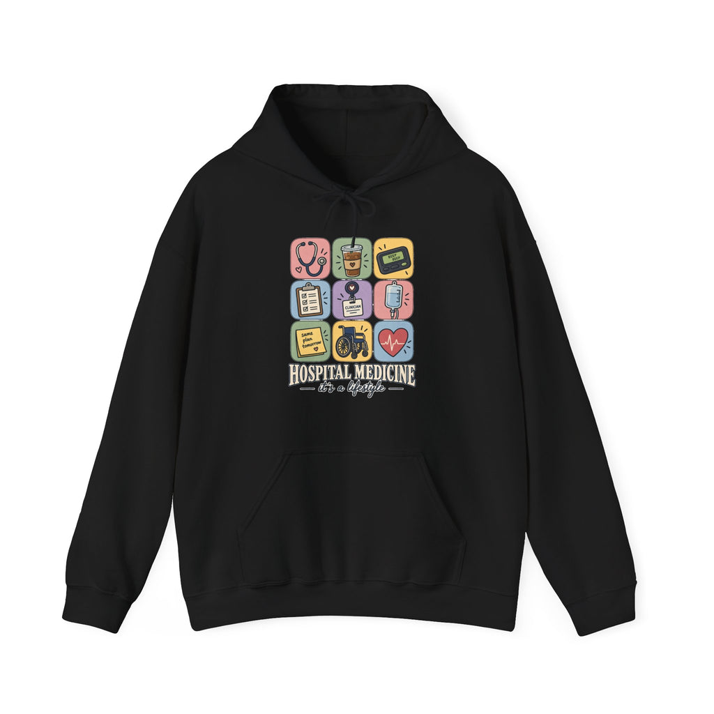 Hospital Medicine It's a Lifestyle Hoodie in Black