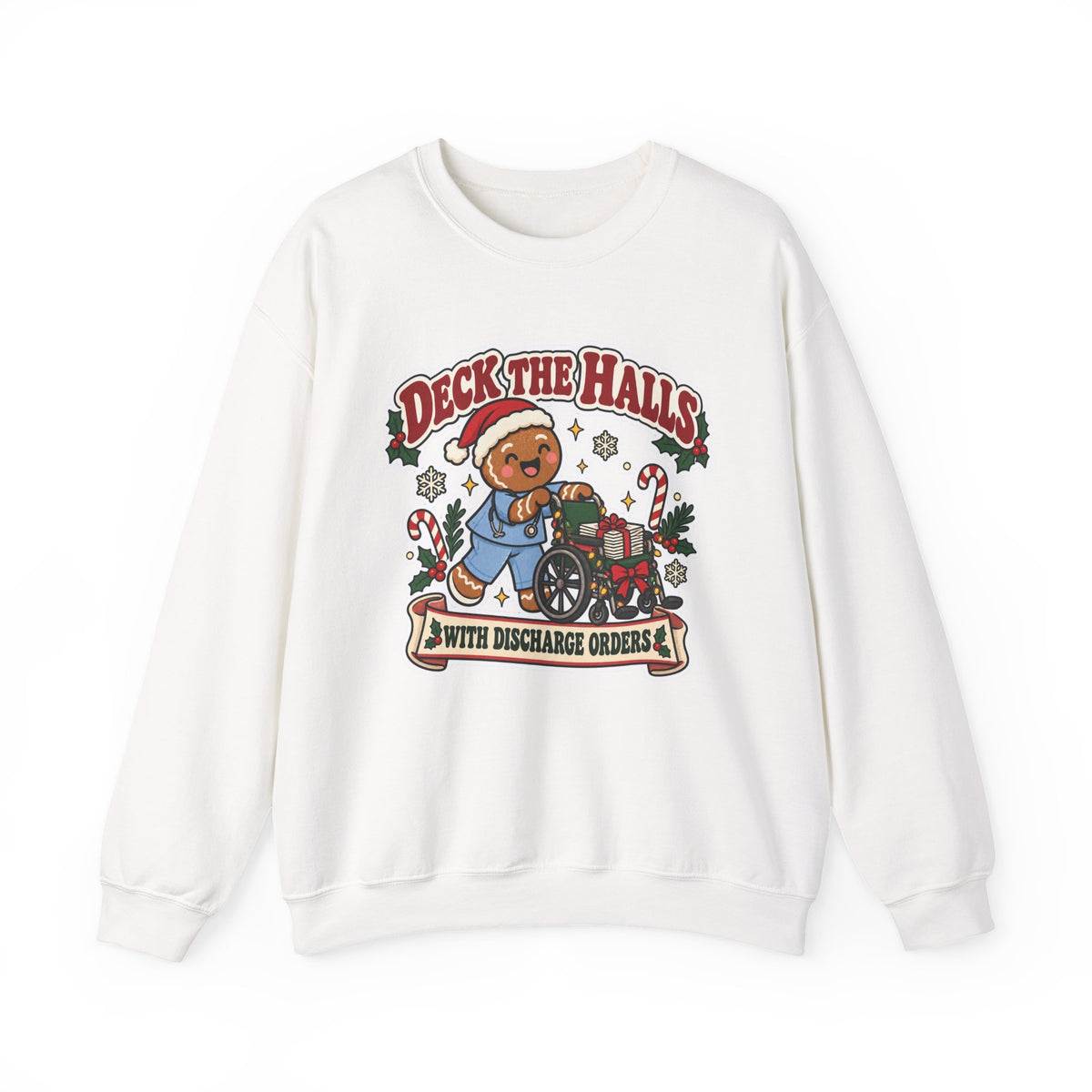 Deck the Halls with Discharge Orders Sweatshirt in White