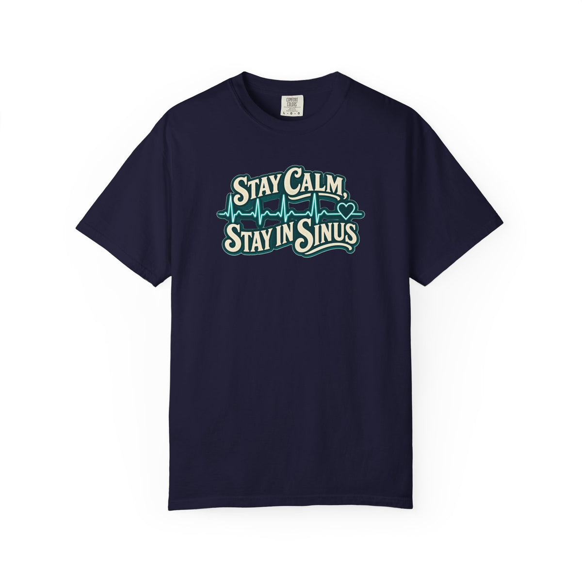 Stay Calm Stay in Sinus Shirt in True Navy
