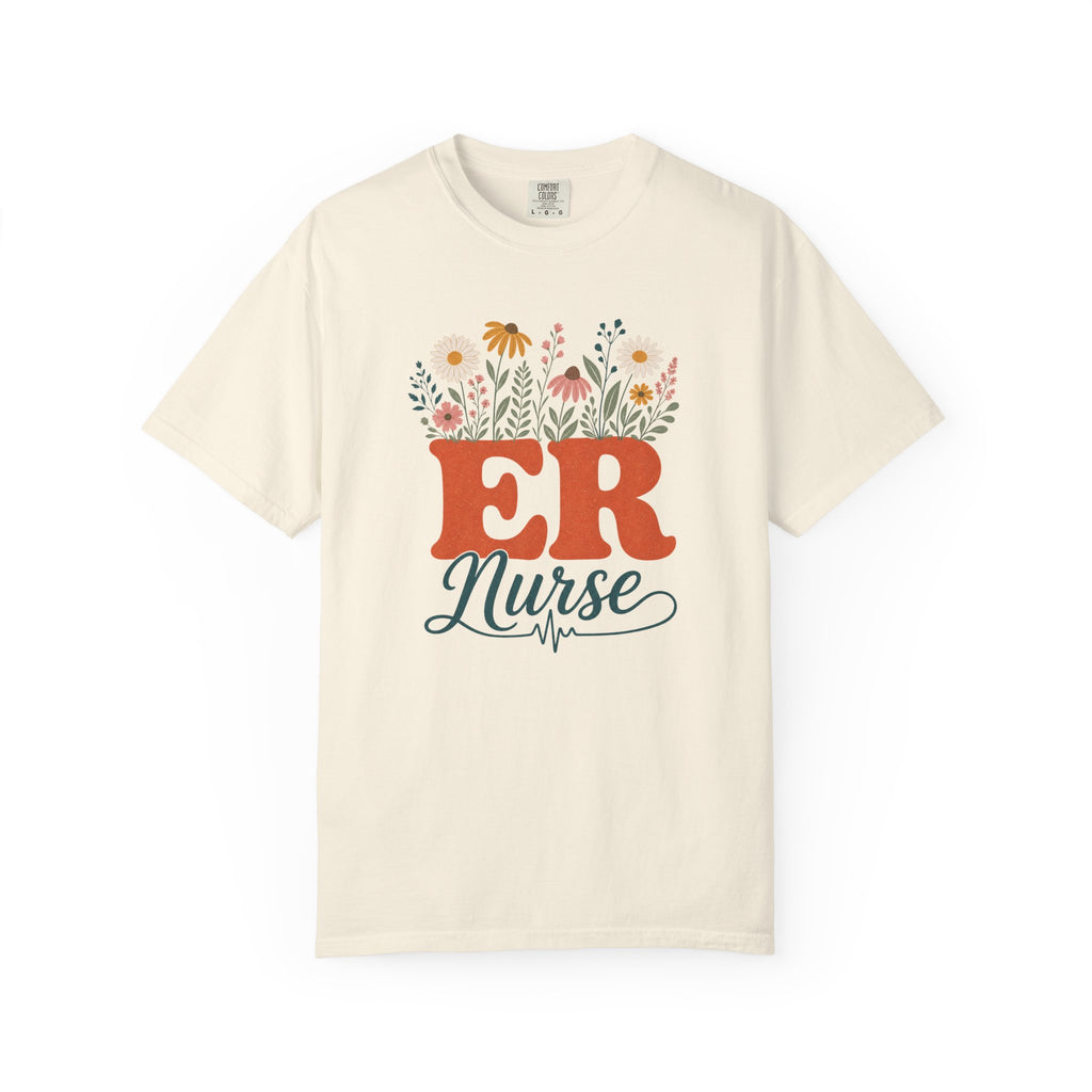 Wildflower ER Nurse Comfort Colors 1717 tee in Ivory