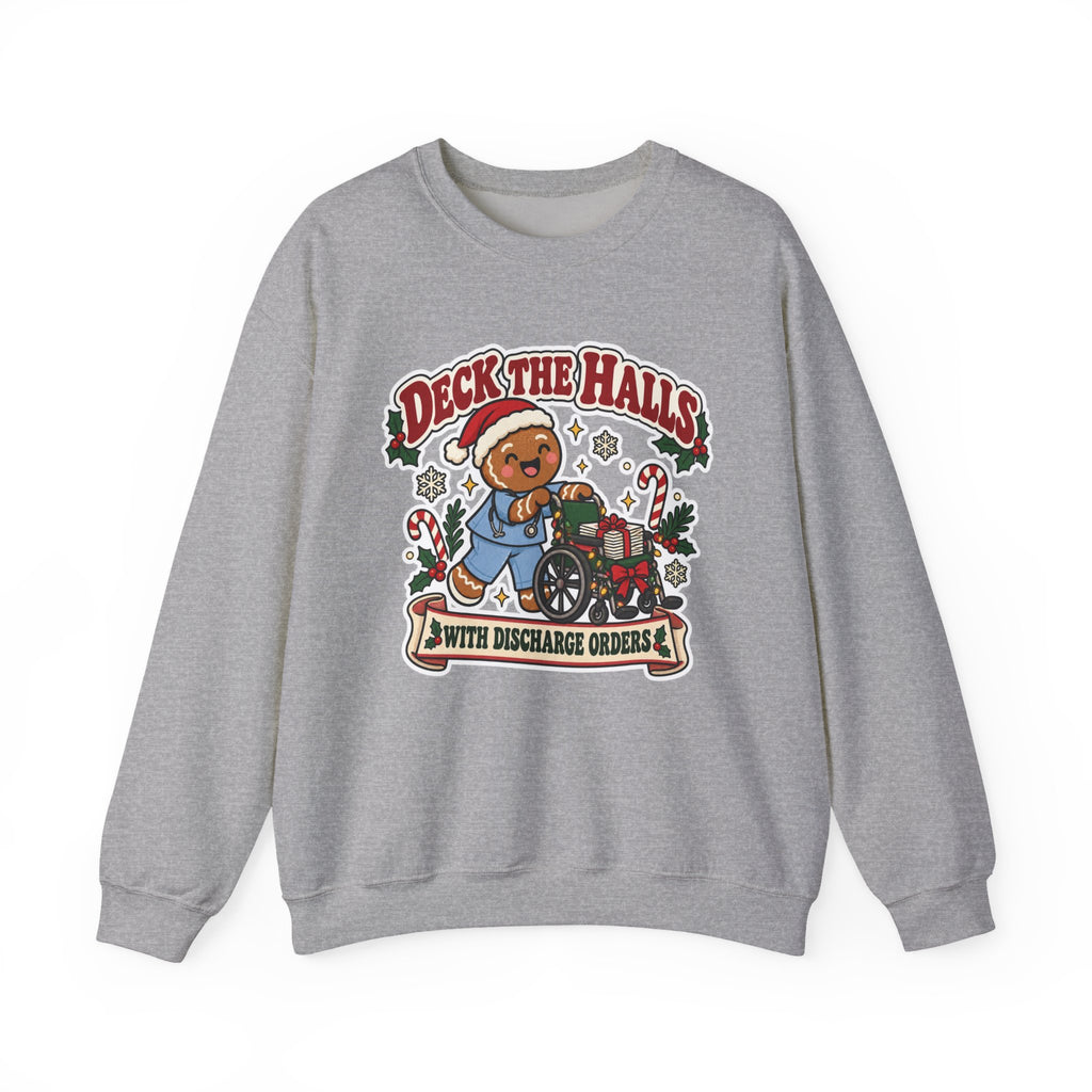 Deck the Halls with Discharge Orders Sweatshirt in Sport Grey