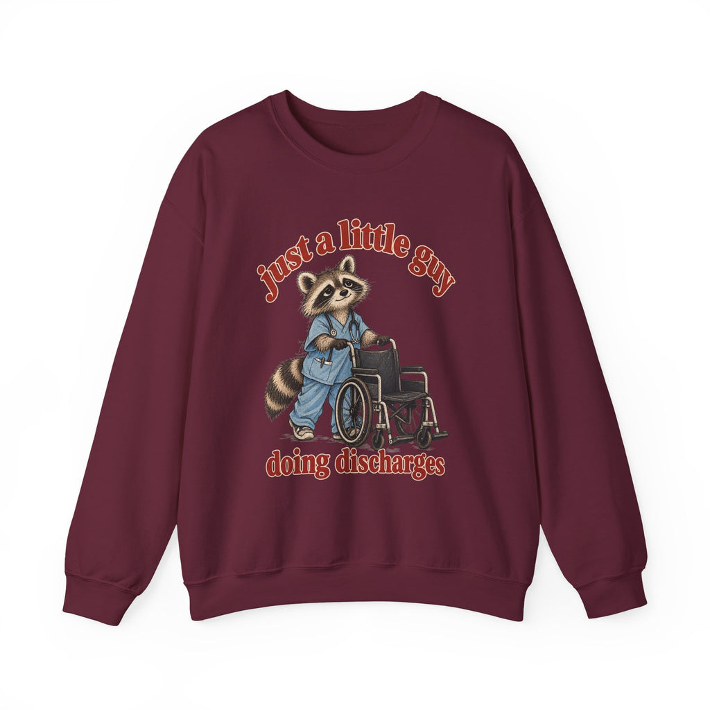 Just a Little Guy Doing Discharges Sweatshirt in Maroon