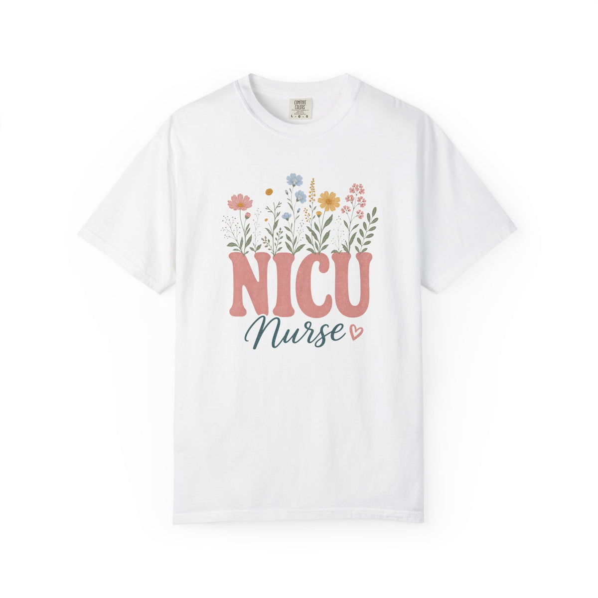 Pastel wildflower NICU Nurse Comfort Colors 1717 tee in White
