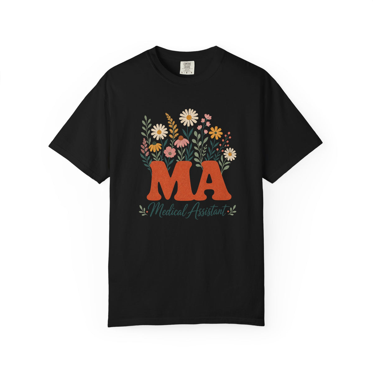 Floral Medical Assistant MA Comfort Colors 1717 tee in Black