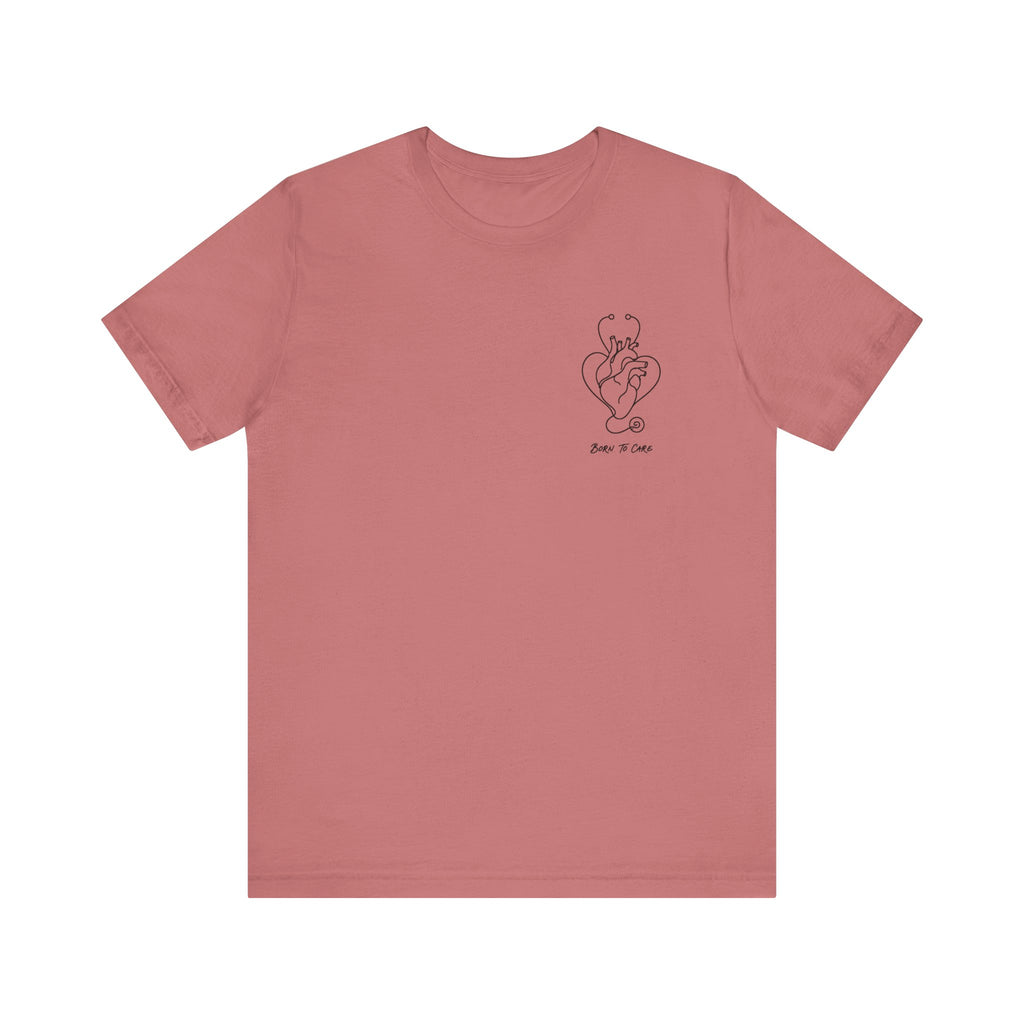 Born to Care Heart Stethoscope T-Shirt in Mauve