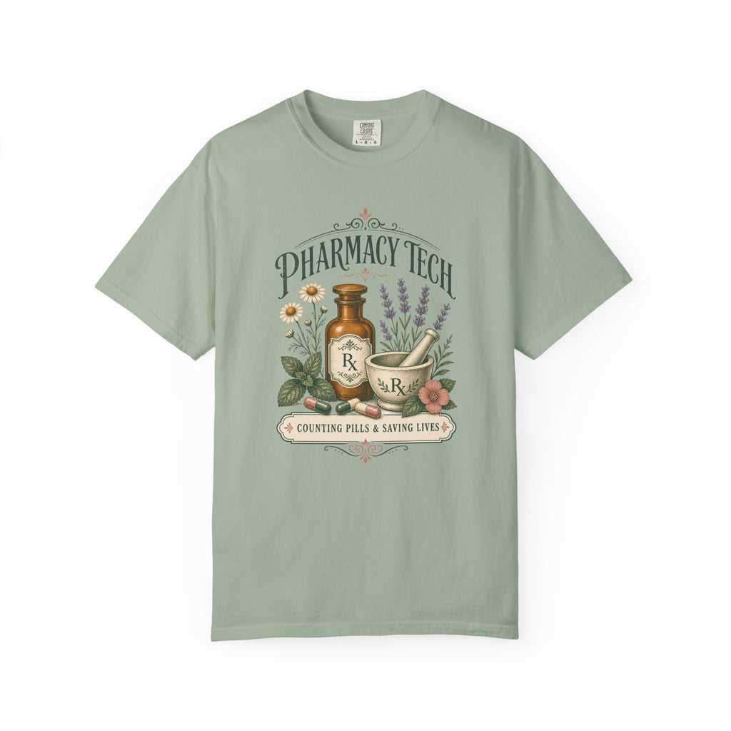 Pharmacy Tech Counting Pills and Saving Lives botanical Comfort Colors 1717 tee in Bay