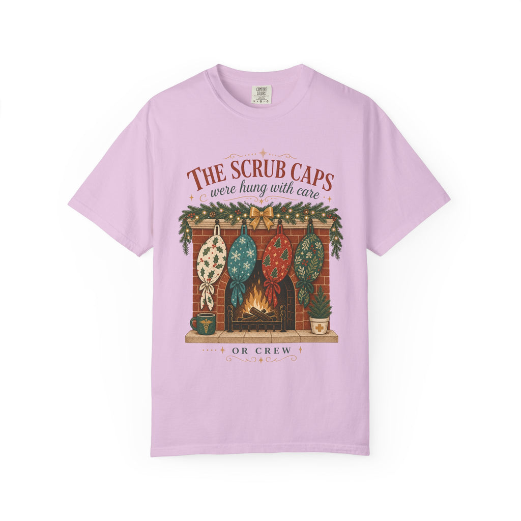 The Scrub Caps Were Hung with Care Comfort Colors 1717 Christmas tee in Orchid