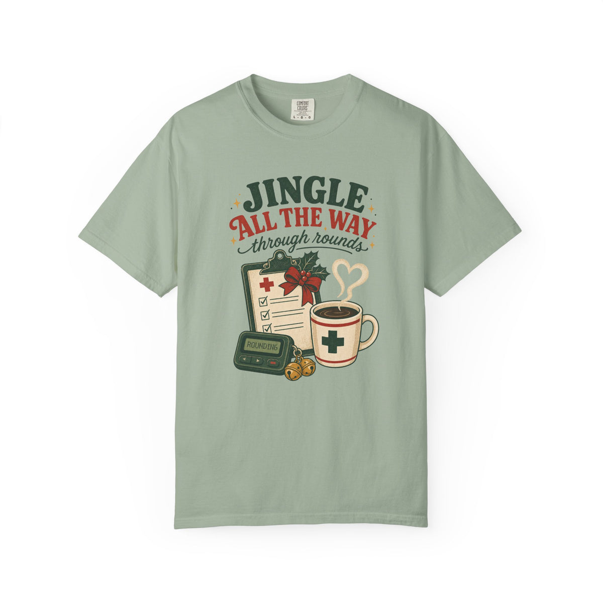Jingle All the Way Through Rounds Christmas Comfort Colors 1717 tee in Bay
