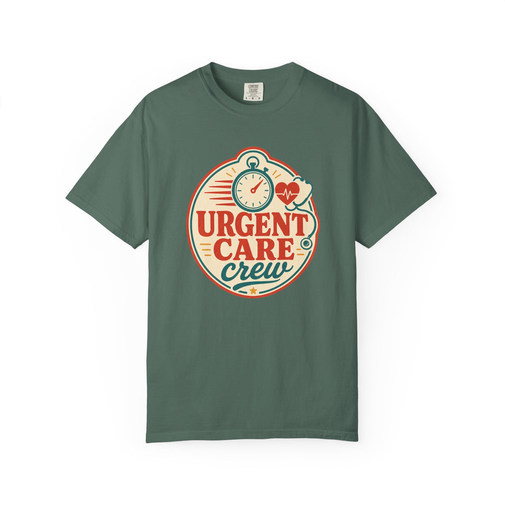 Urgent Care Crew printed Comfort Colors1717 tee in Blue Spruce