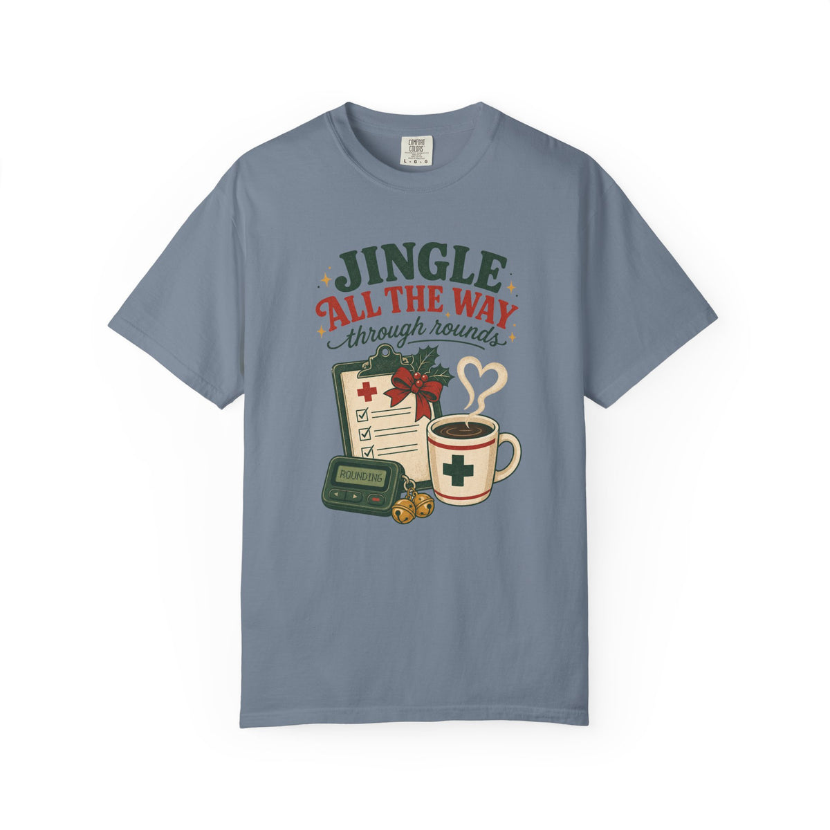 Jingle All the Way Through Rounds Christmas Comfort Colors 1717 tee in Blue Jean