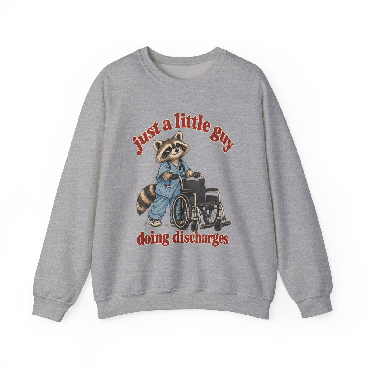 Just a Little Guy Doing Discharges Sweatshirt in Sport Grey