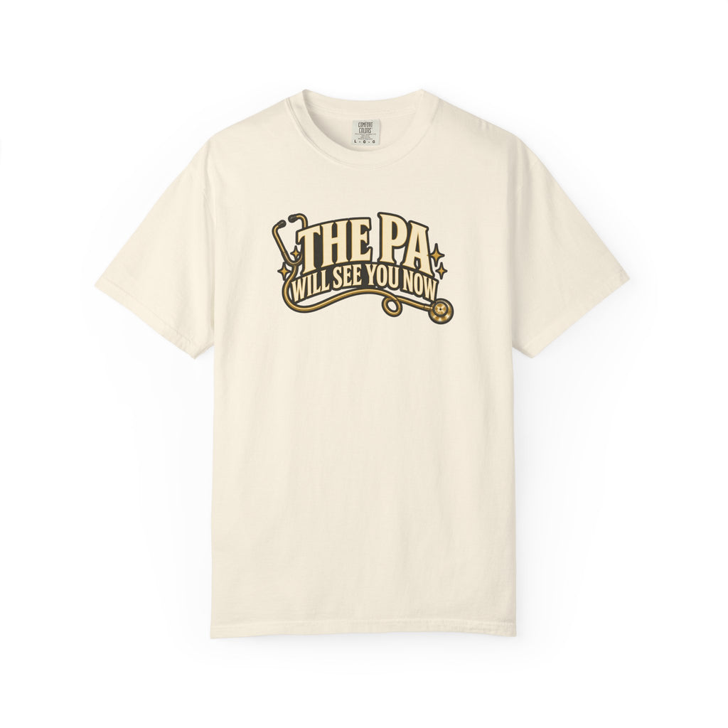 The PA Will See You Now Shirt in Ivory