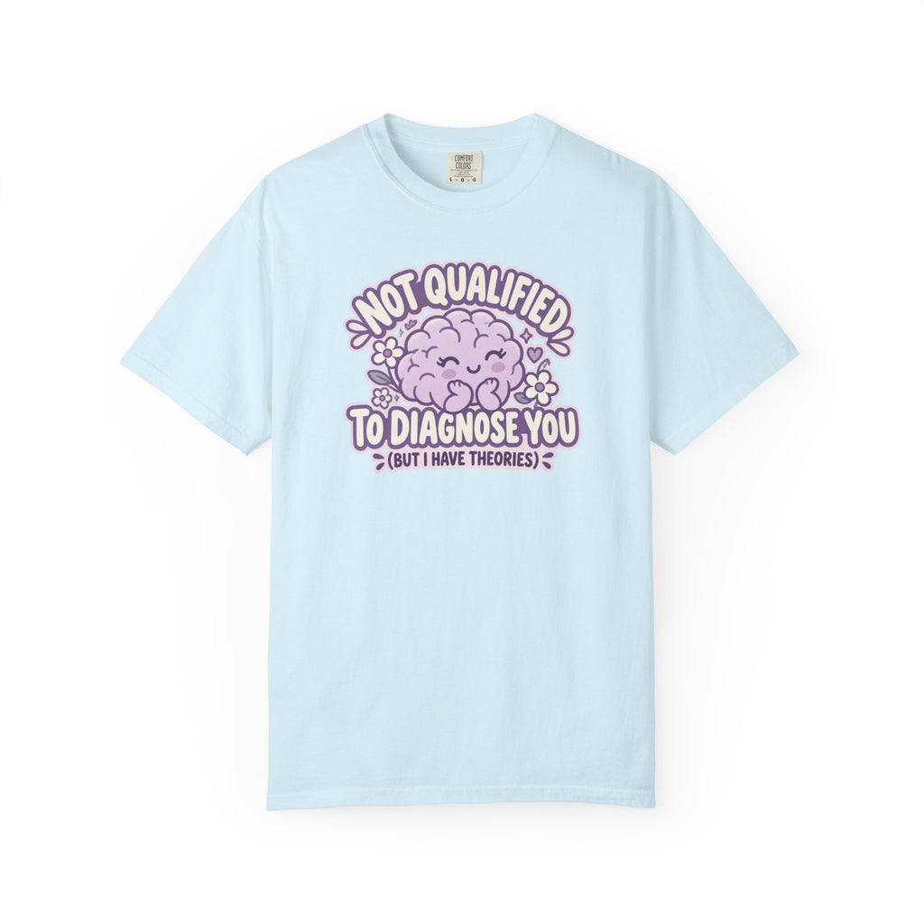 Not Qualified to Diagnose You Shirt in Chambray