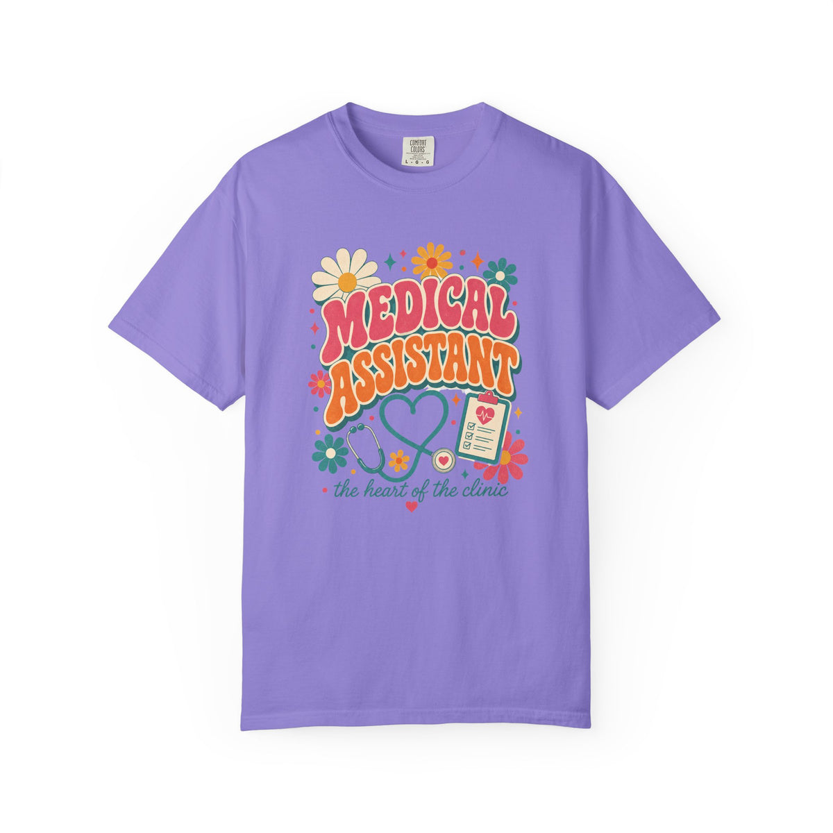 Medical Assistant Heart of the Clinic Comfort Colors 1717 tee in Violet