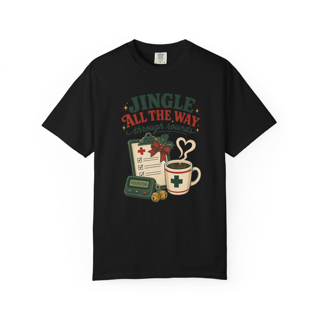 Jingle All the Way Through Rounds Christmas Comfort Colors 1717 tee in Black