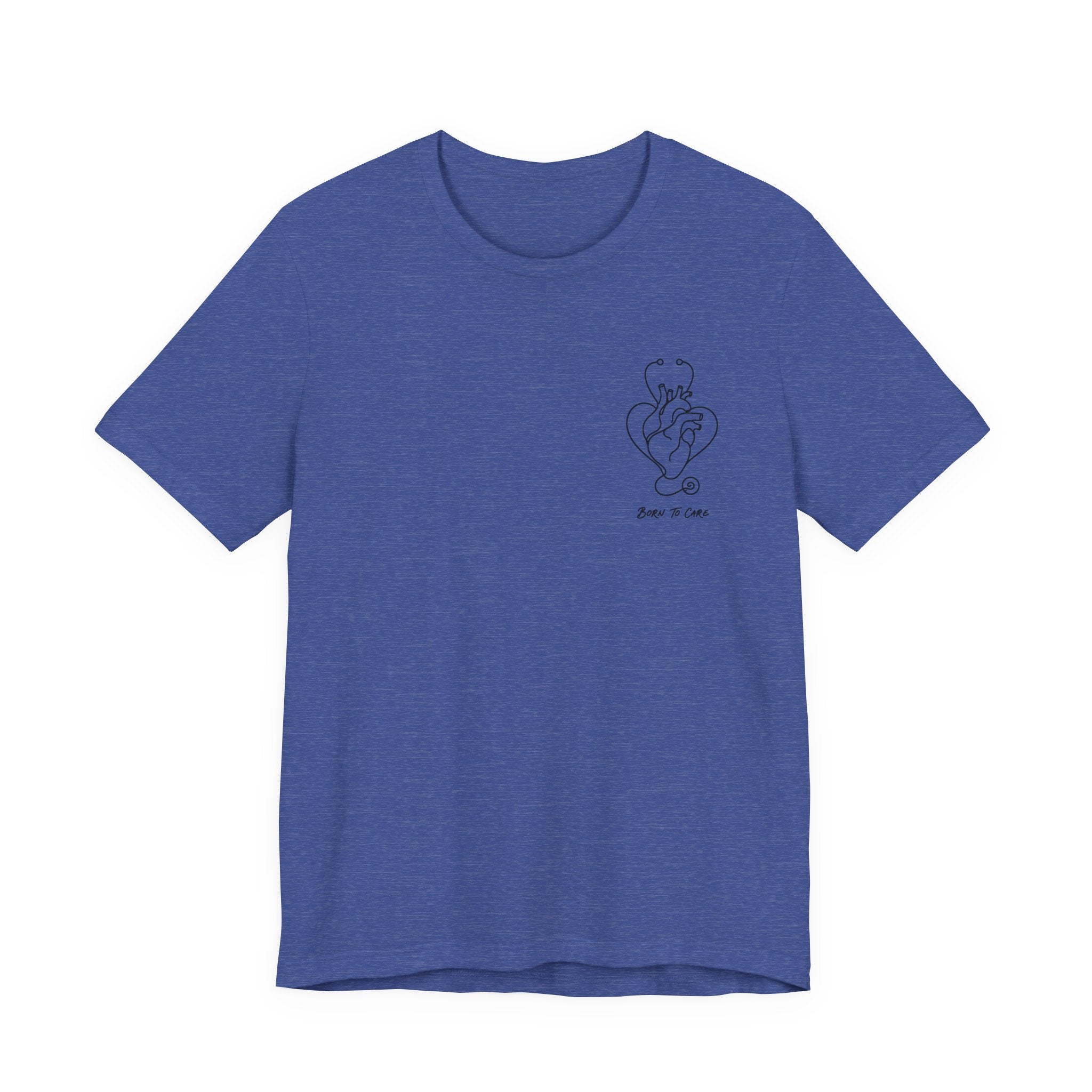 Born to Care Nurse Heart Stethoscope T-Shirt | Nurse Gift