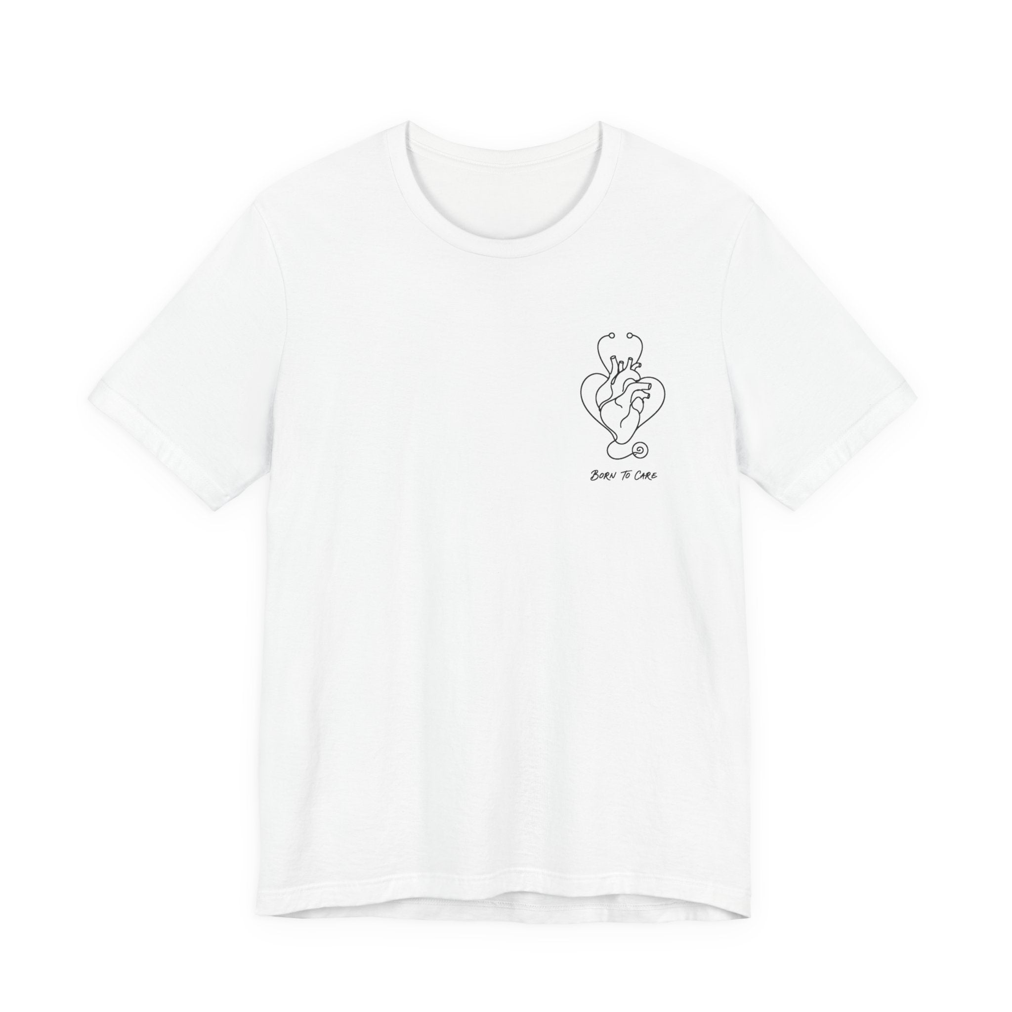 Born to Care Nurse Heart Stethoscope T-Shirt | Nurse Gift