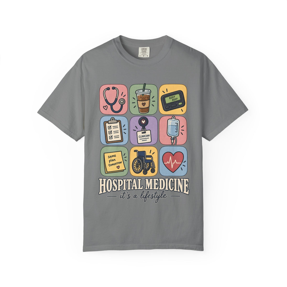 Hospital Medicine It's a Lifestyle Shirt in Grey