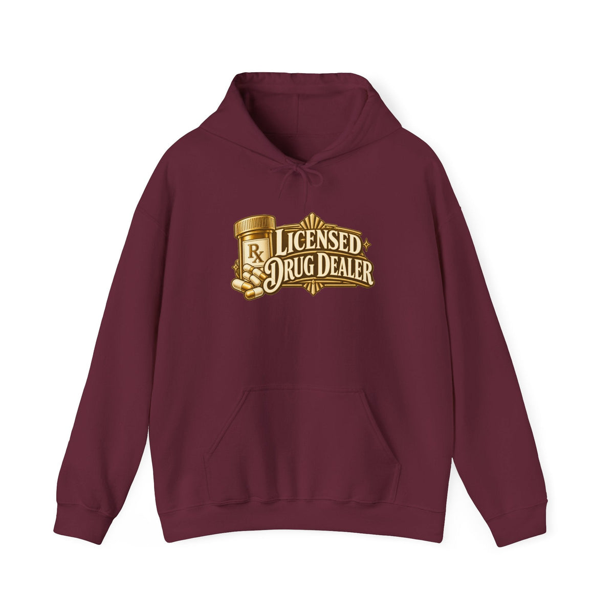Licensed Drug Dealer Hoodie in Maroon