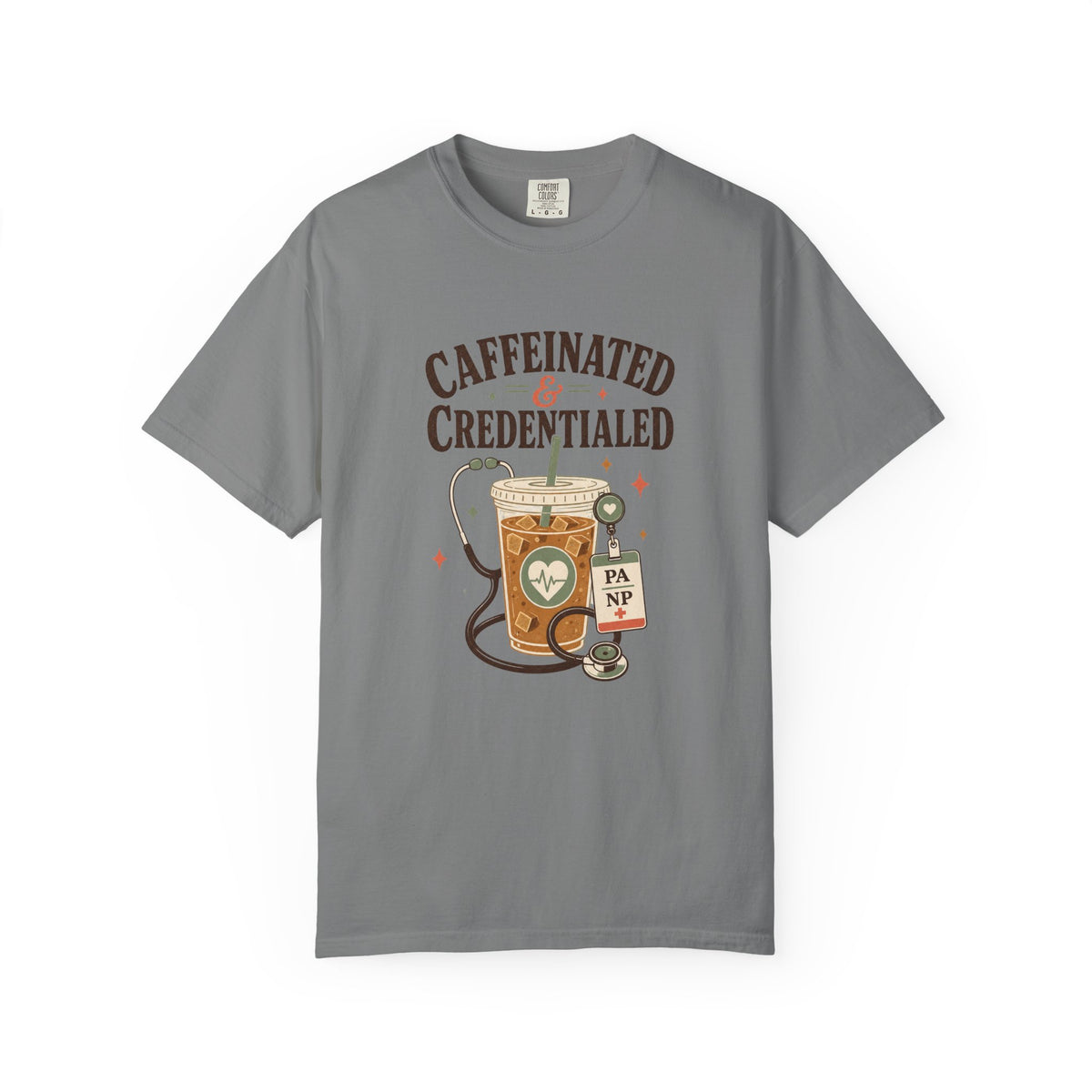 Caffeinated and Credentialed printed Comfort Colors 1717 tee in Grey
