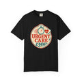 Urgent Care Crew printed Comfort Colors1717 tee in Black