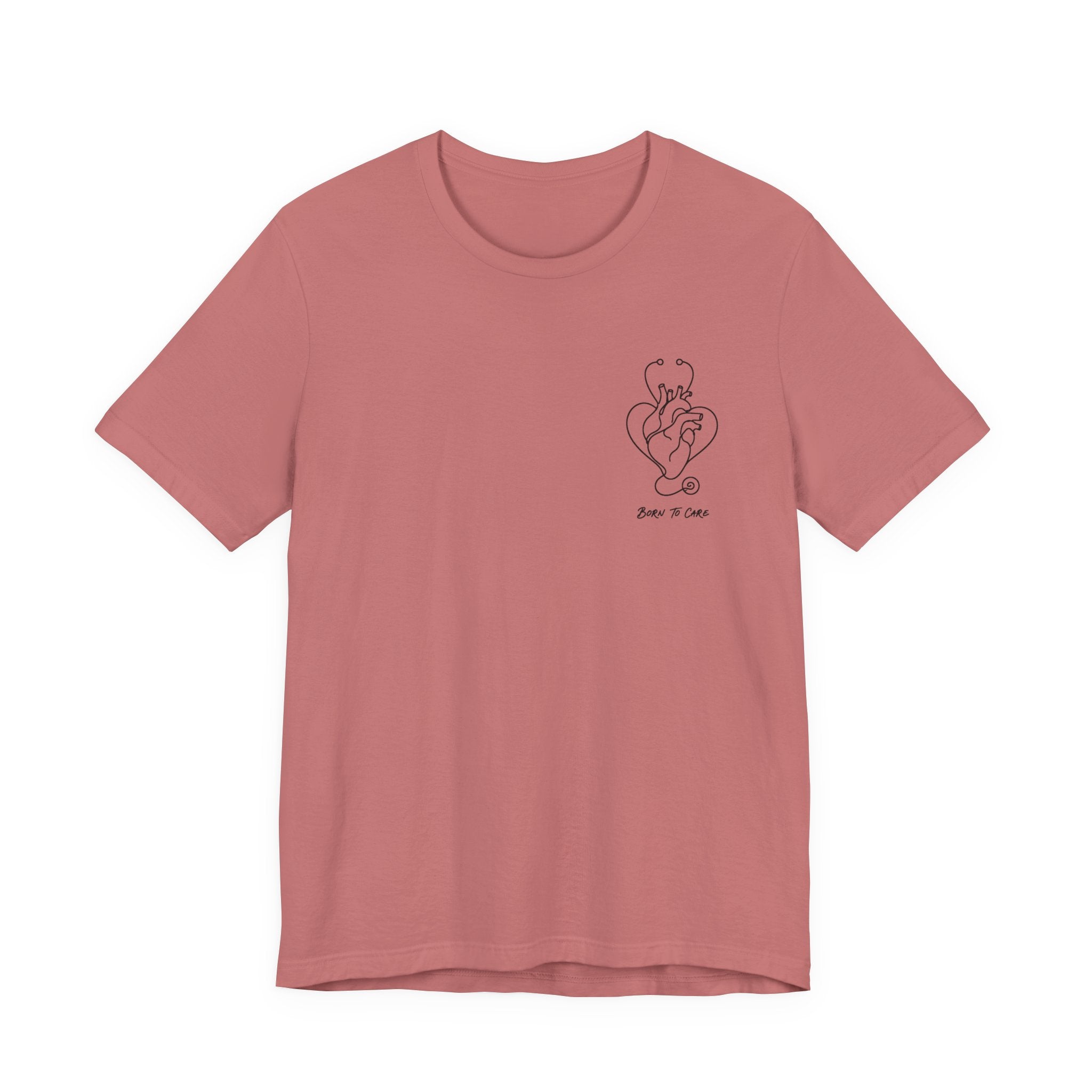Born to Care Nurse Heart Stethoscope T-Shirt | Nurse Gift