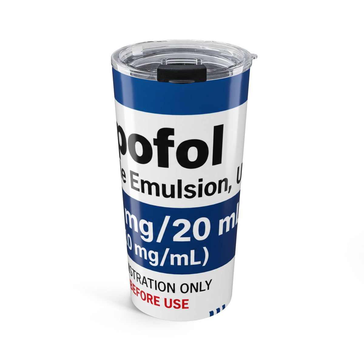 Propofol Medication Label Tumbler