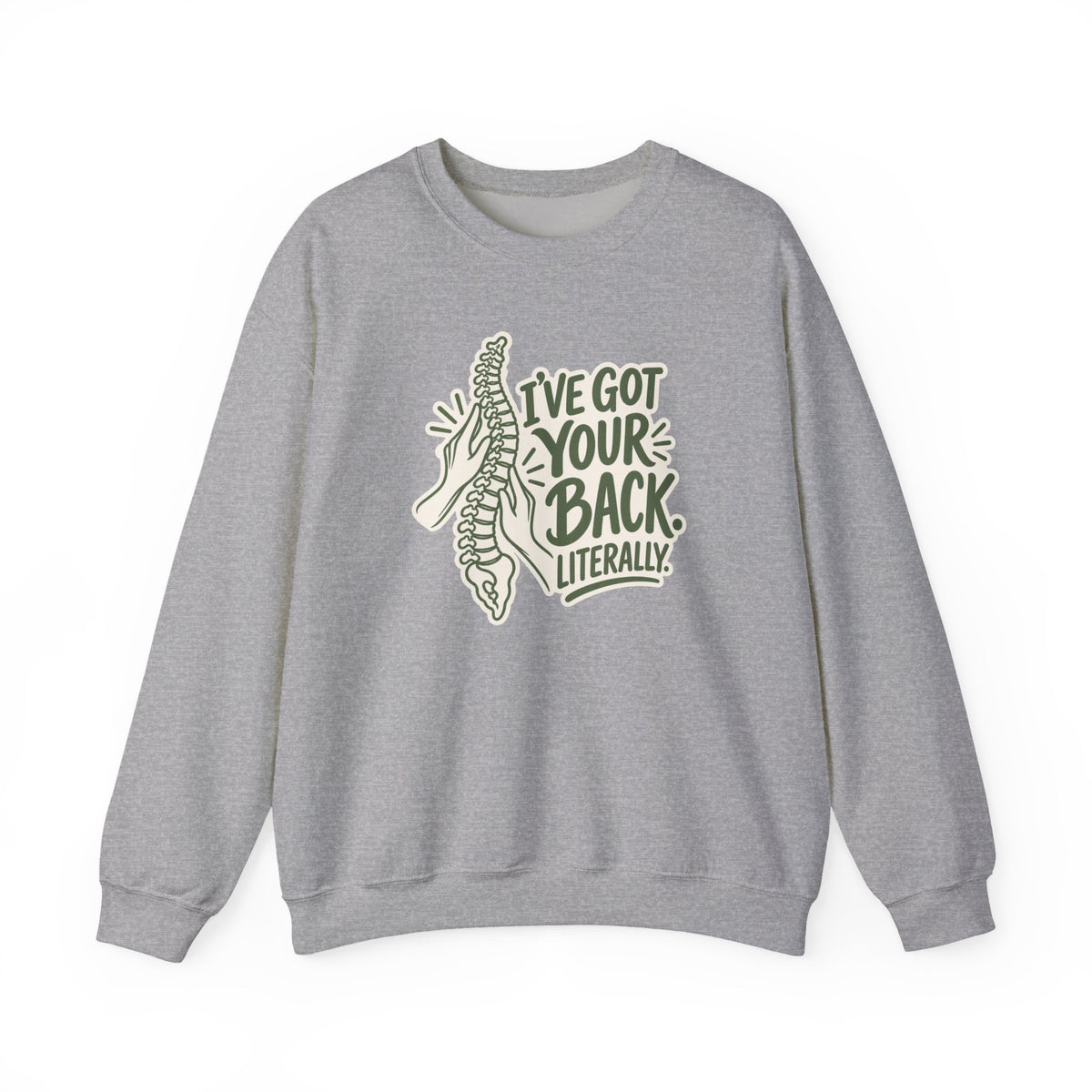 I've Got Your Back Literally Sweatshirt in Sport Grey