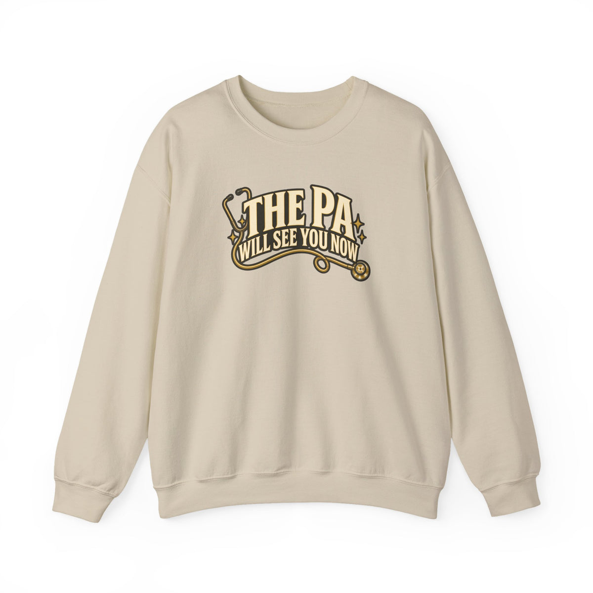 The PA Will See You Now Sweatshirt in Sand