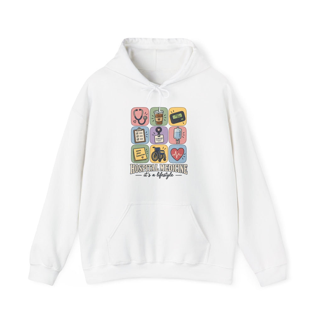 Hospital Medicine It's a Lifestyle Hoodie in White