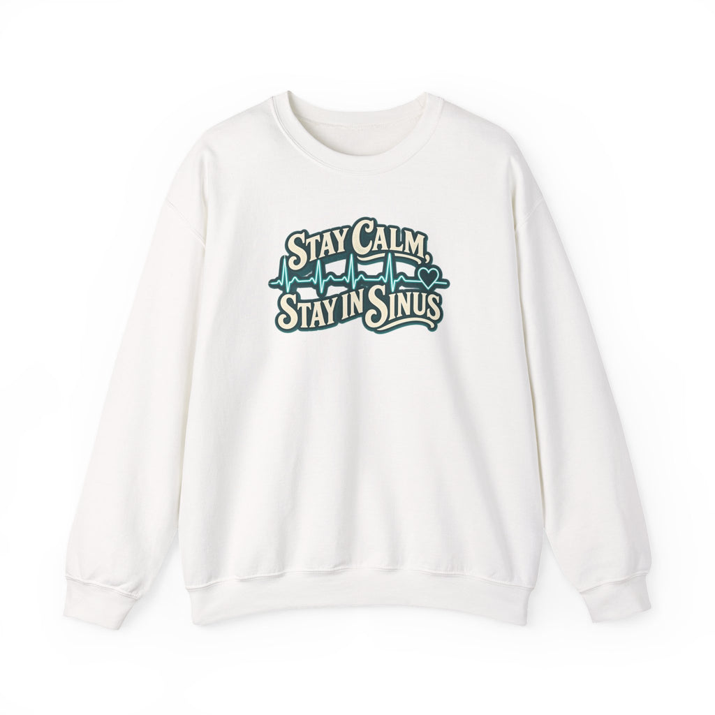 Stay Calm Stay in Sinus Sweatshirt in White