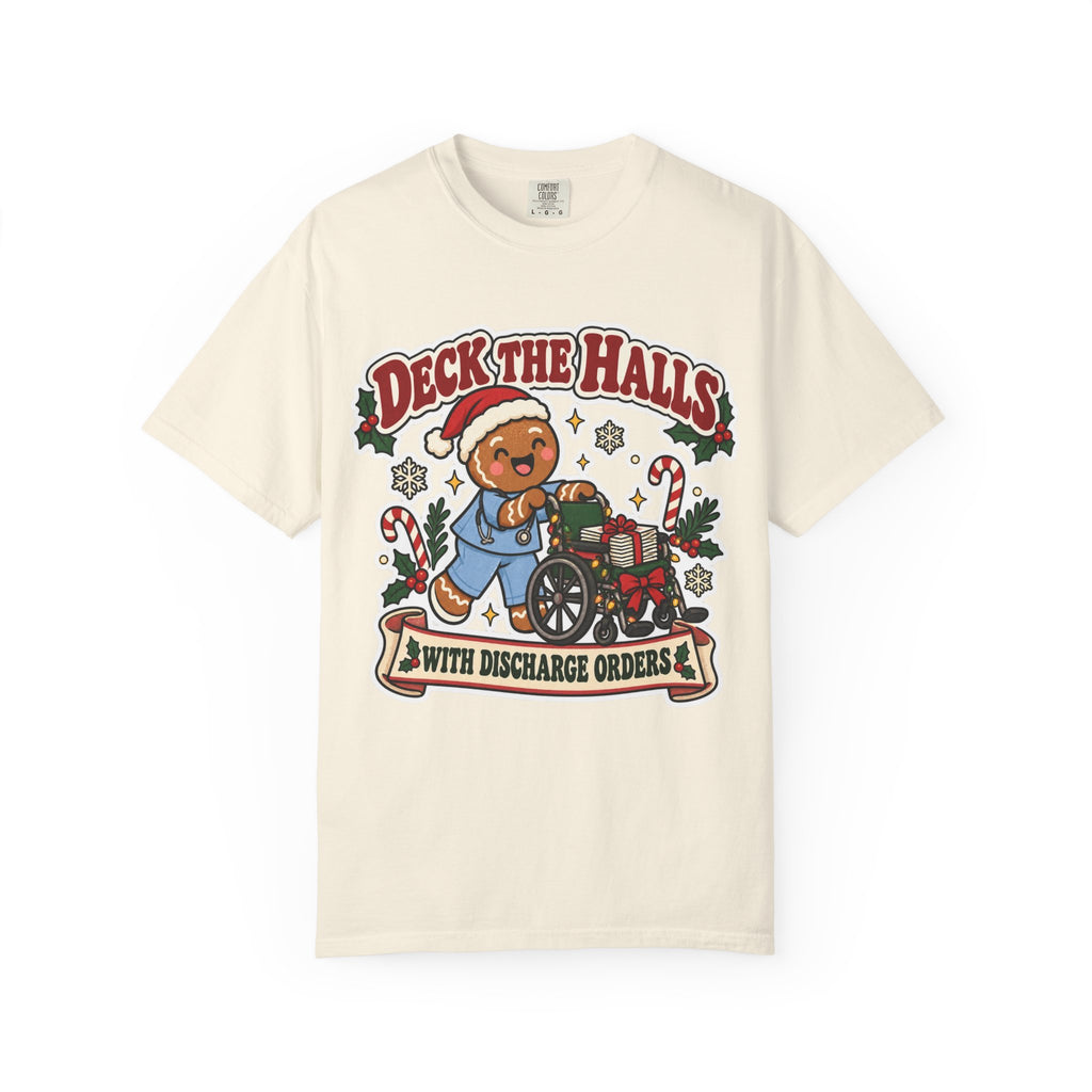 Deck the Halls with Discharge Orders Shirt in Ivory