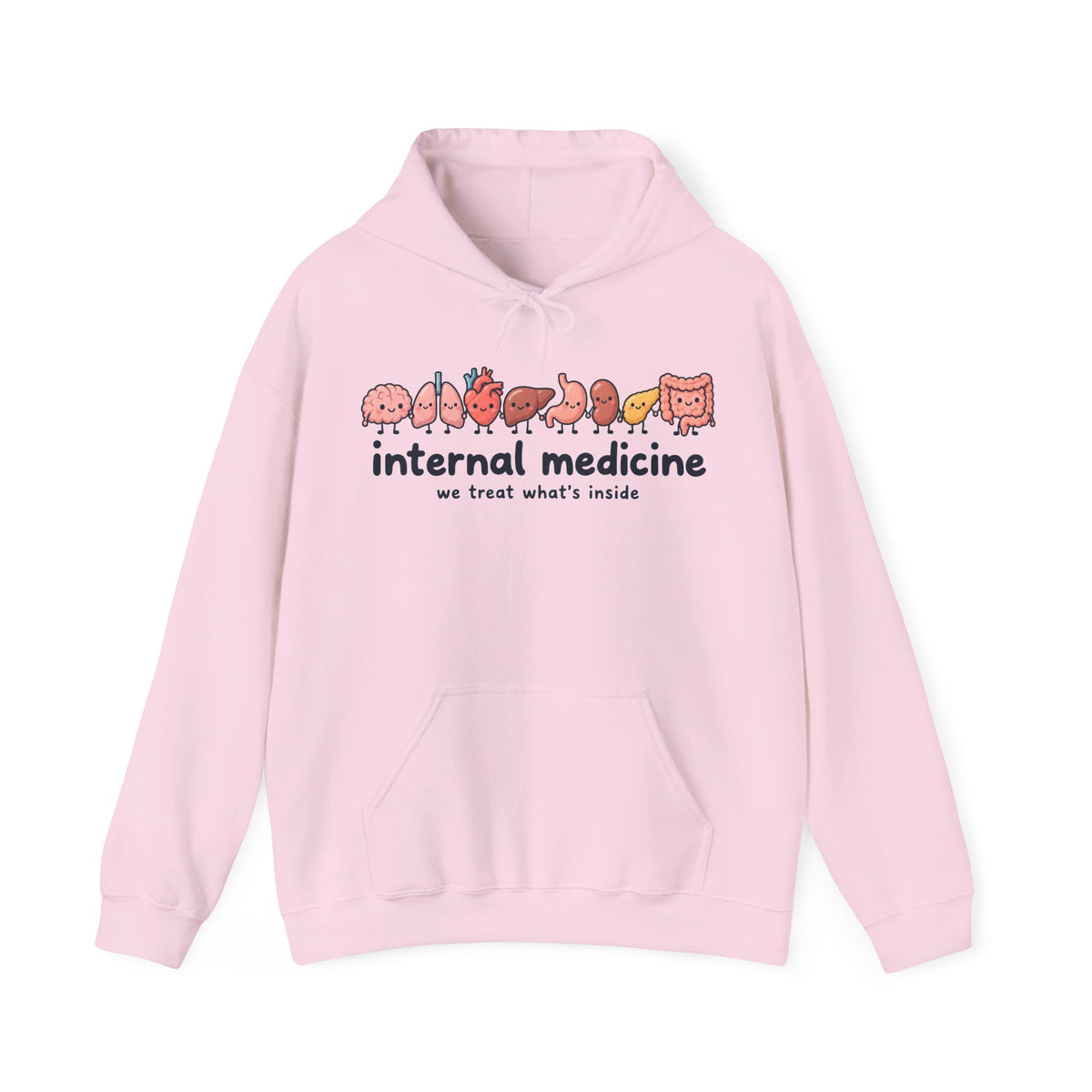 Internal Medicine We Treat What's Inside Hoodie in Light Pink