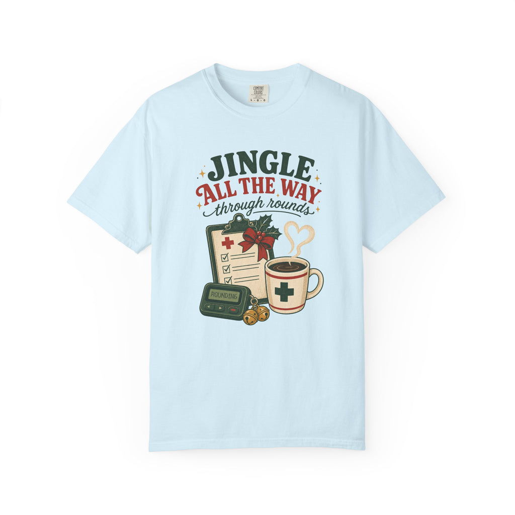 Jingle All the Way Through Rounds Christmas Comfort Colors 1717 tee in Chambray