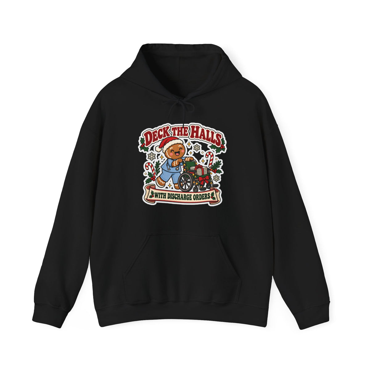 Deck the Halls with Discharge Orders Hoodie in Black