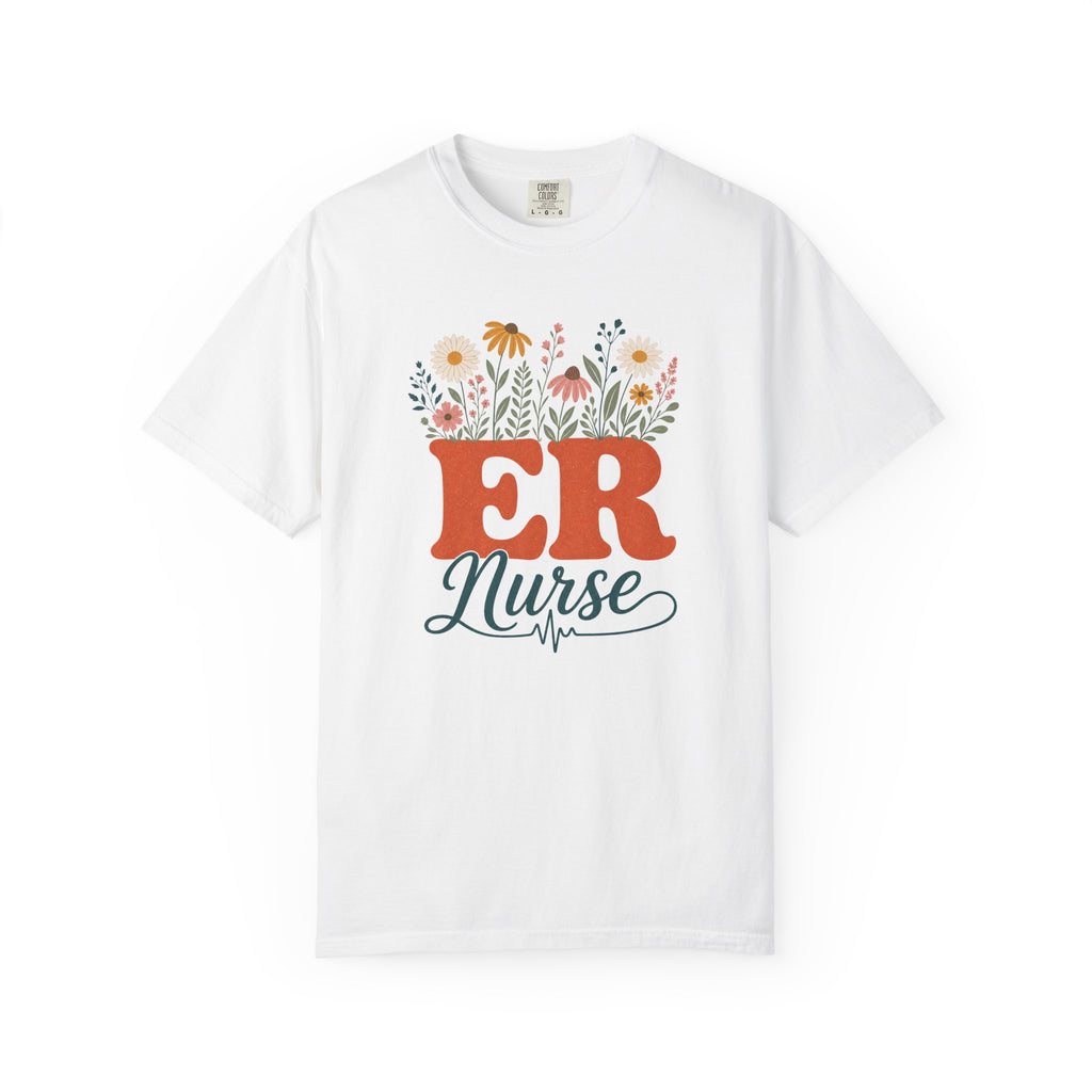 Wildflower ER Nurse Comfort Colors 1717 tee in White