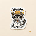 Howdy Partner Raccoon Doctor Sticker | Western Medical Sticker