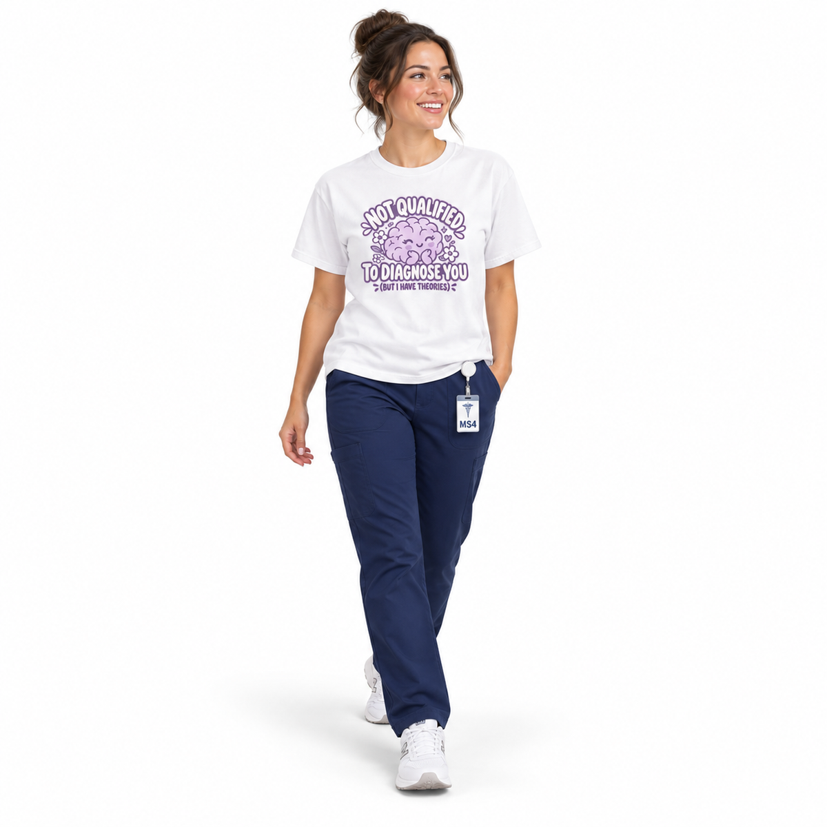 Not Qualified to Diagnose You Shirt