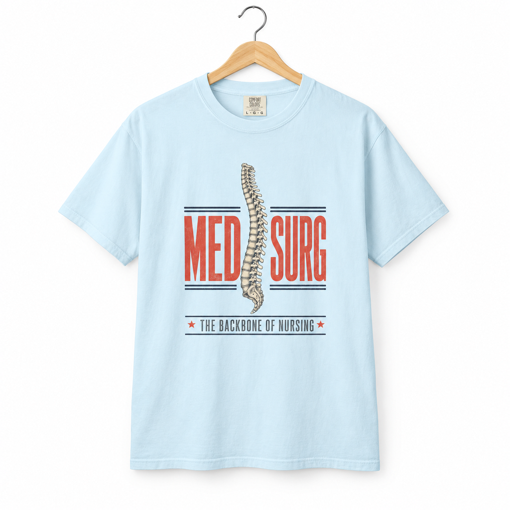 Chambray Med Surg Backbone of Nursing tee on a hanger against white