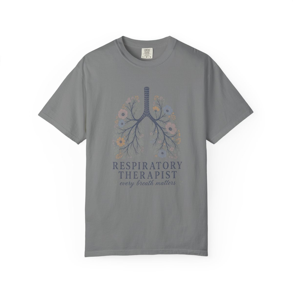 Grey Respiratory Therapist Every Breath Matters tee, accurate front mockup on white