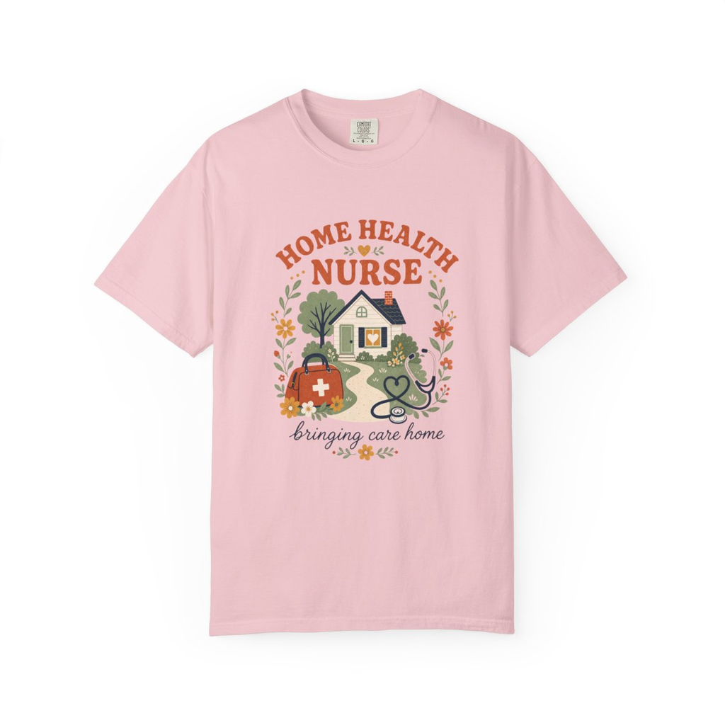 Blossom Home Health Nurse Bringing Care Home tee, accurate front mockup on white
