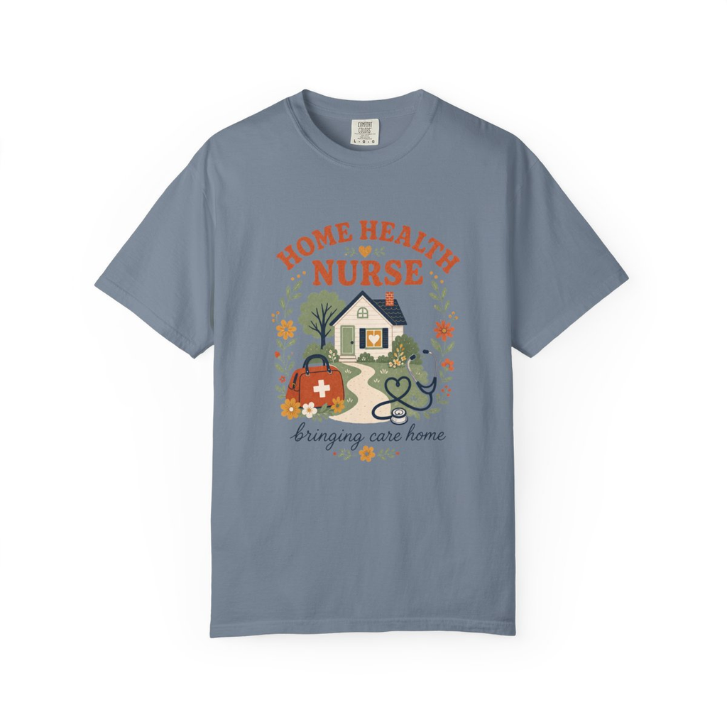 Blue Jean Home Health Nurse Bringing Care Home tee, accurate front mockup on white