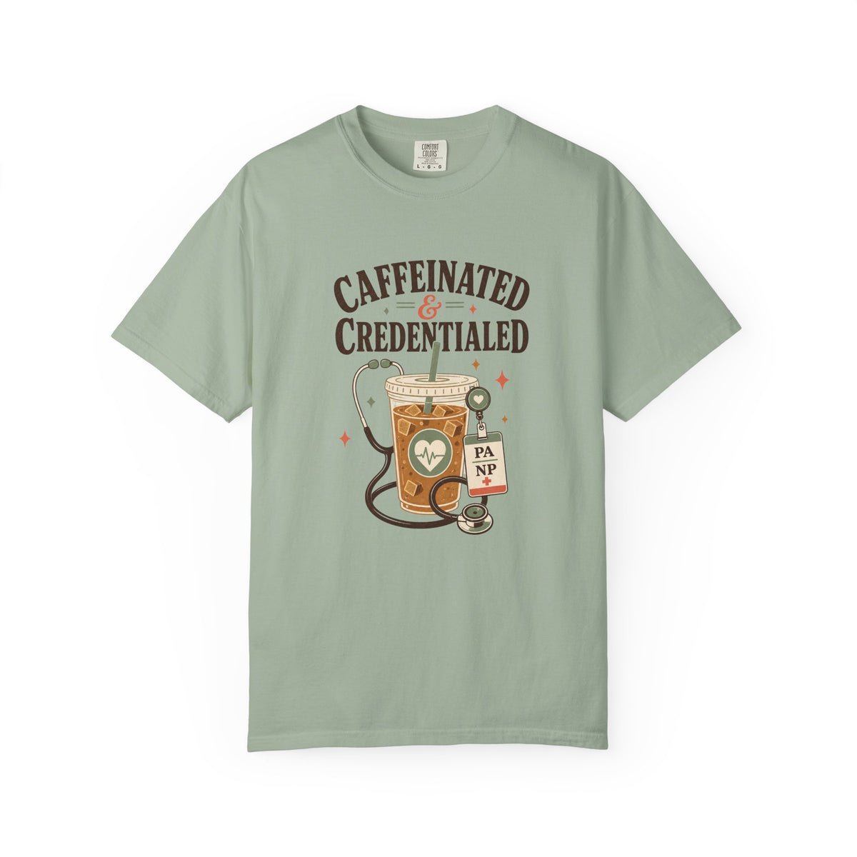 Caffeinated and Credentialed printed Comfort Colors 1717 tee in Bay