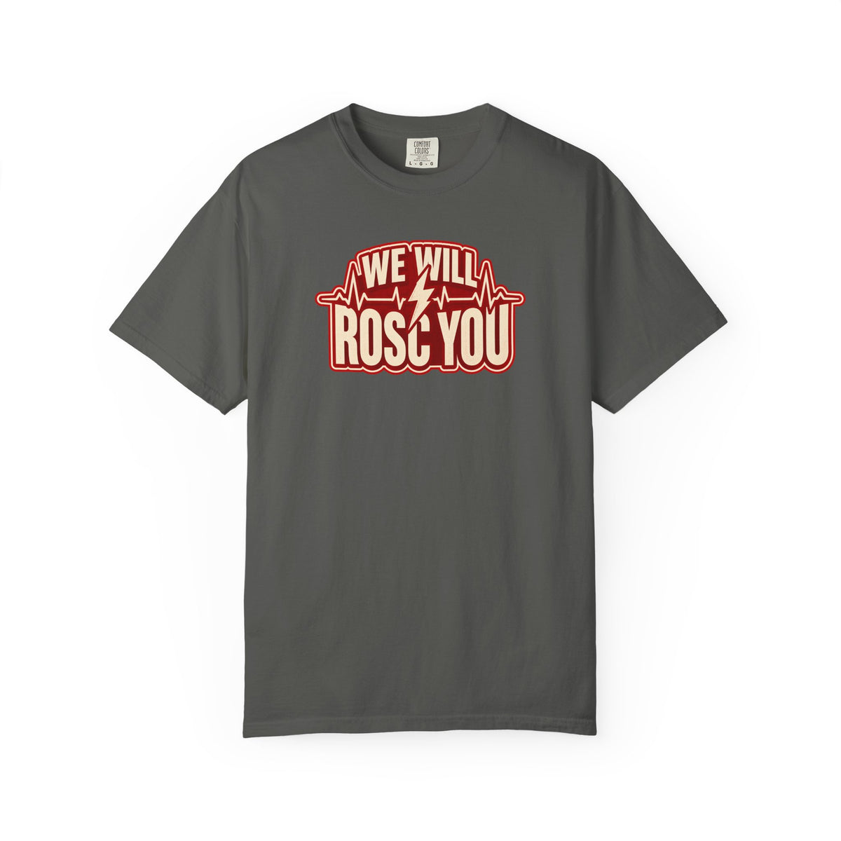 We Will ROSC You Shirt in Pepper