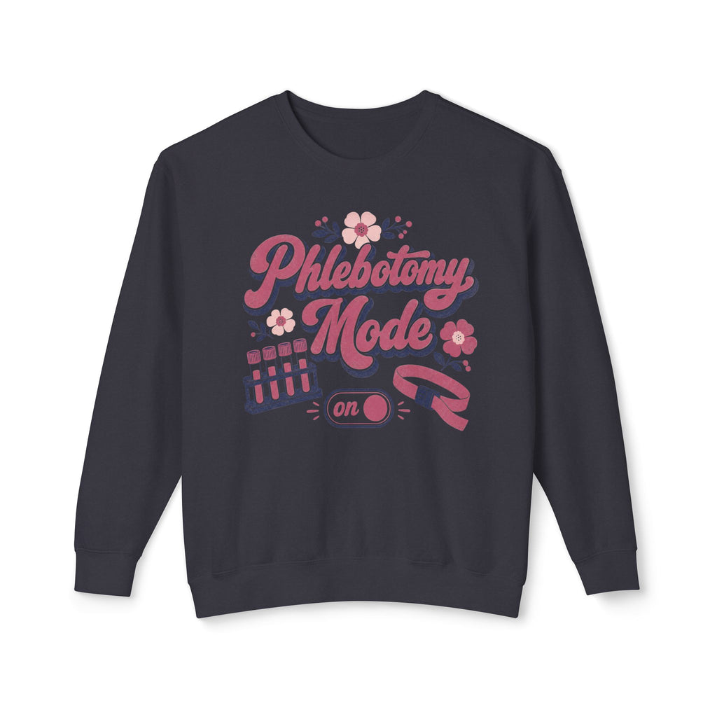 Phlebotomy Mode On Comfort Colors sweatshirt in Black, front view on white