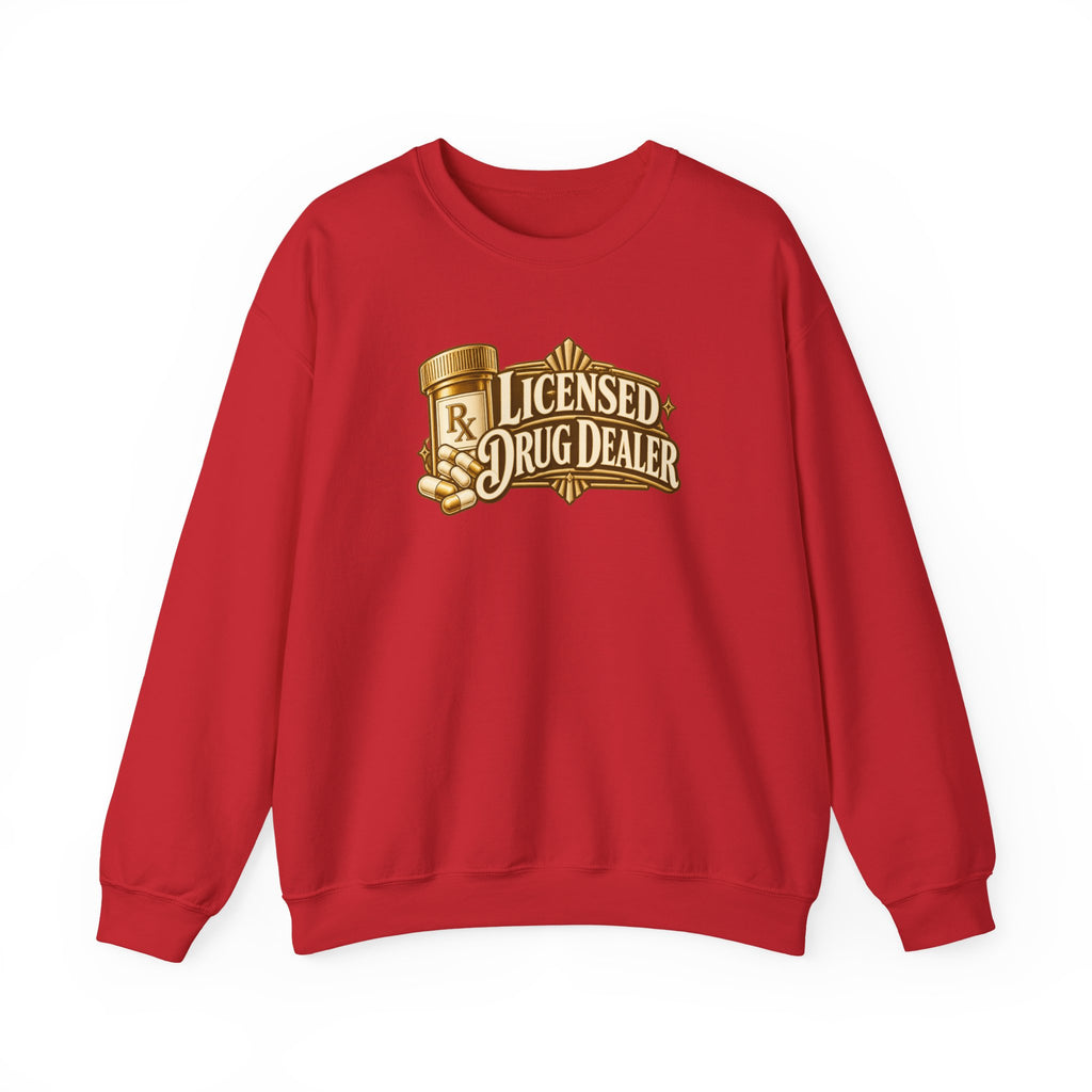 Licensed Drug Dealer Sweatshirt in Red