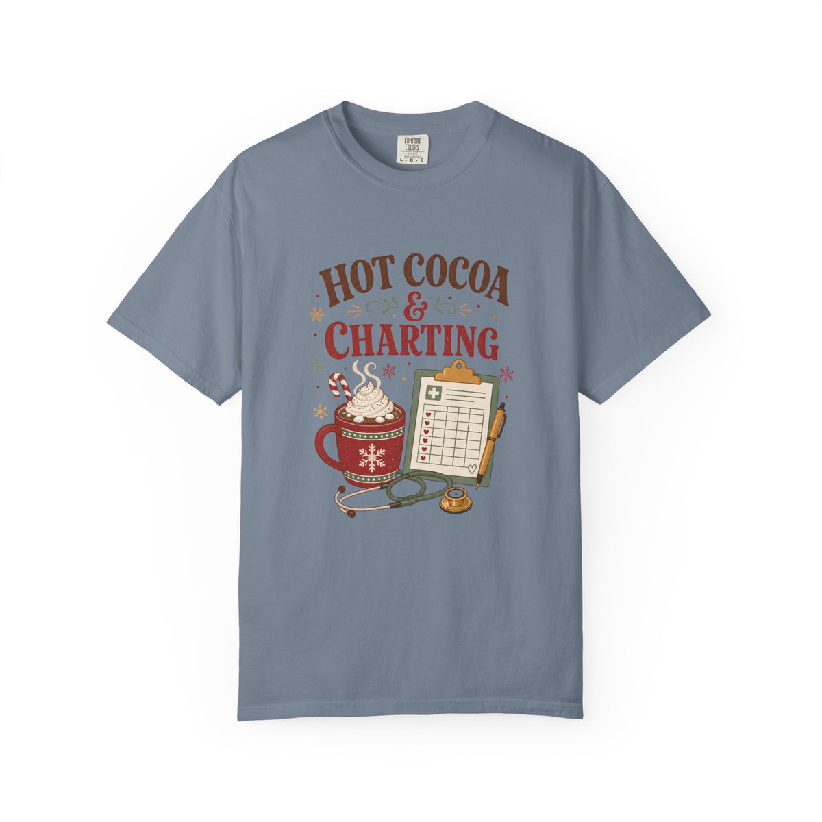Hot Cocoa and Charting printed Comfort Colors 1717 Christmas tee in Blue Jean