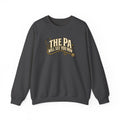 The PA Will See You Now Sweatshirt in Dark Heather